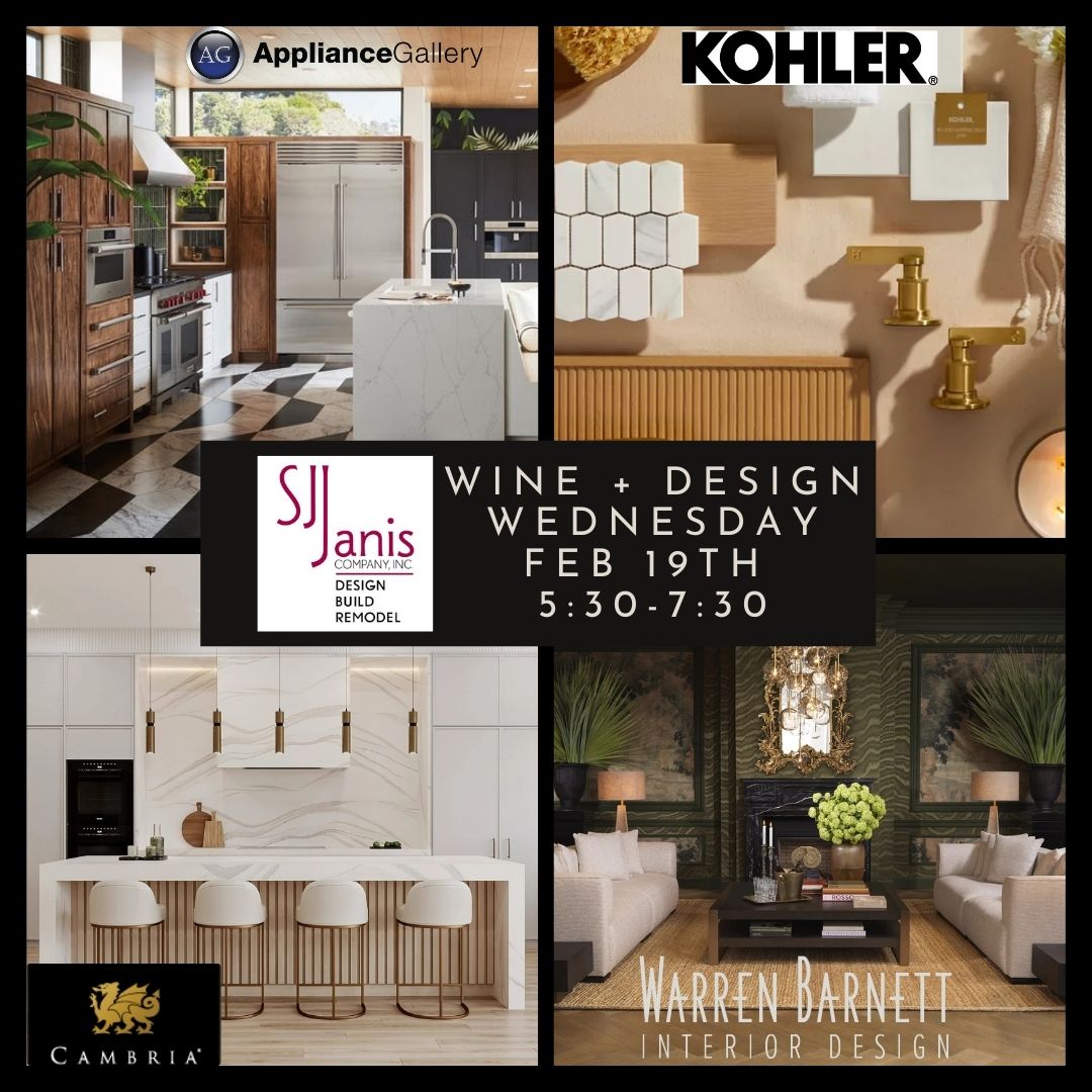 Collage promoting a wine and design event, featuring modern kitchen and living room designs. Includes logos for SJ Janis, Kohler, Cambria.