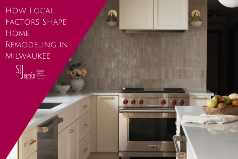How Local Factors Shape Home Remodeling in Milwaukee