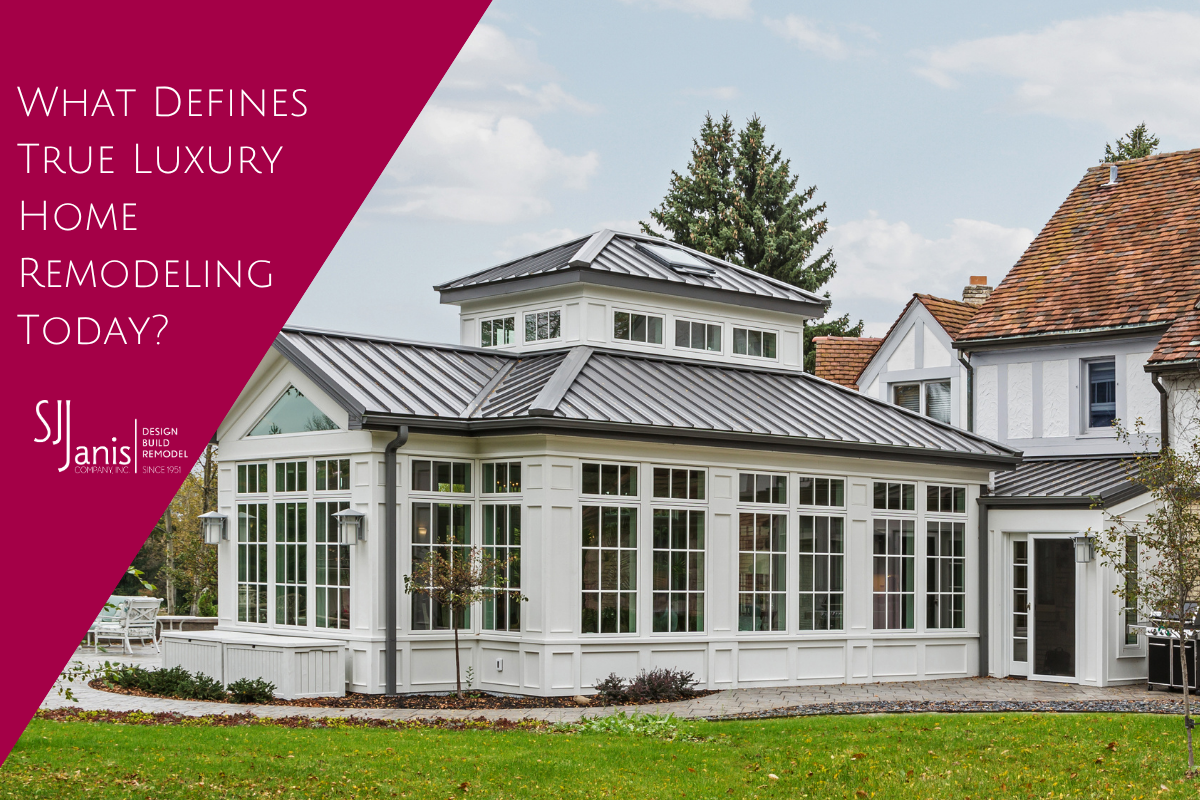 What Defines True Luxury Home Remodeling Today?